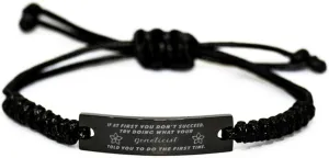 Black Stainless Steel Handmade Bracelets Adjustable Cord Inspirational, Geneticist If at first you don't succeed, try doing what your athletic trainer told you to do the first time.