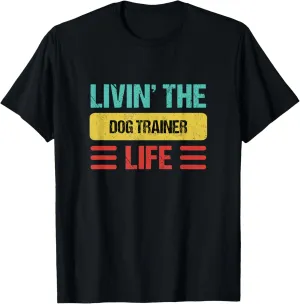 Dog Trainer T-Shirt