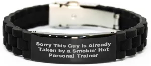 GIFTVILLE & SURPRISE Funny Birthday Unique Gift for Personal Trainer - Sorry This Guy Is Already Taken by Smokin Hot Personal Trainer Glide lock Clasp Bracelet, Adjustable and Rust Resistant
