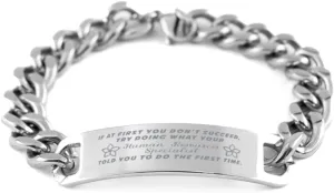 Human Resources Specialist Bracelet, If at first you don't succeed, try doing what your athletic trainer told you to do the first time., Cuban Link Chain Necklace, Human Resources Specialist Gifts