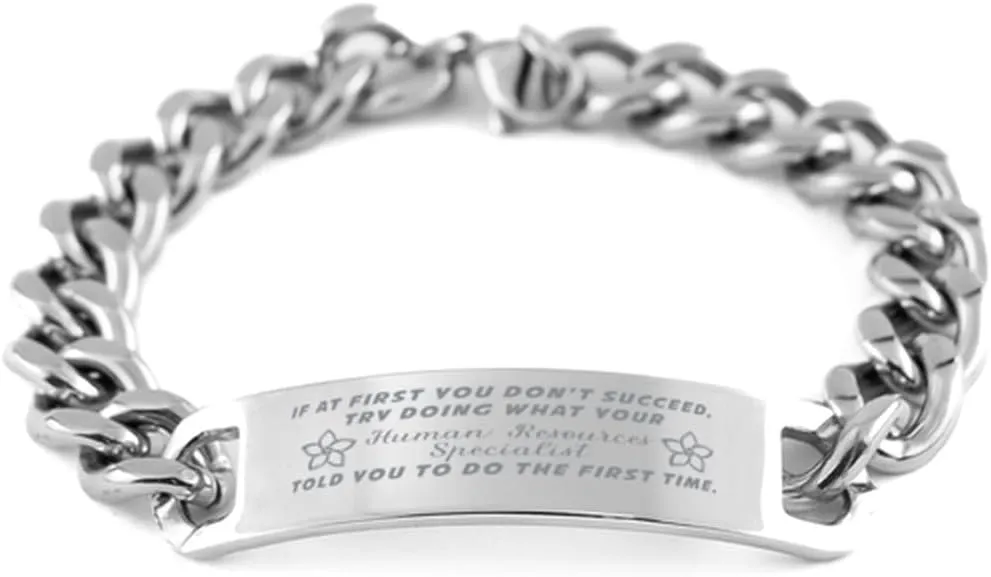 Human Resources Specialist Bracelet, If at first you don't succeed, try doing what your athletic trainer told you to do the first time., Cuban Link Chain Necklace, Human Resources Specialist Gifts