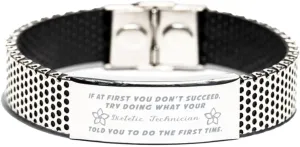 Inspirational Stainless Steel Bracelet, If at first you don't succeed, try doing what your athletic trainer told you to do the first time., Gifts for Dietetic Technician Engraved Message