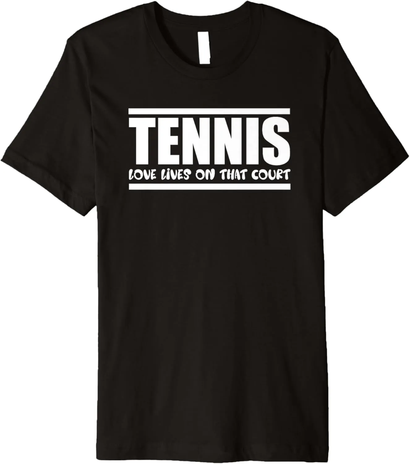 Tennis Love Lives on That Court Tennis Lovers Lifestyle Premium T-Shirt